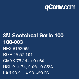 Farbcode: 3M Scotchcal Serie 100 - 100-003 | qconv.com