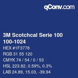 カラーコード: 3M Scotchcal Serie 100 - 100-1024 | qconv.com