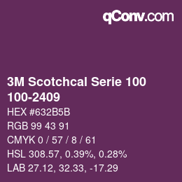 カラーコード: 3M Scotchcal Serie 100 - 100-2409 | qconv.com