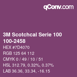 カラーコード: 3M Scotchcal Serie 100 - 100-2458 | qconv.com