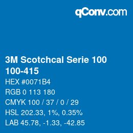 Color code: 3M Scotchcal Serie 100 - 100-415 | qconv.com
