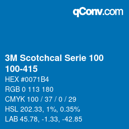 Farbcode: 3M Scotchcal Serie 100 - 100-415 | qconv.com