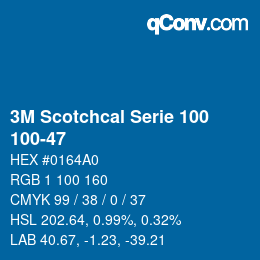 Farbcode: 3M Scotchcal Serie 100 - 100-47 | qconv.com