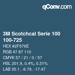 カラーコード: 3M Scotchcal Serie 100 - 100-725 | qconv.com