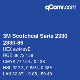 カラーコード: 3M Scotchcal Serie 2330 - 2330-86 | qconv.com