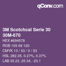 カラーコード: 3M Scotchcal Serie 30 - 30M-670 | qconv.com