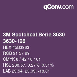 Farbcode: 3M Scotchcal Serie 3630 - 3630-128 | qconv.com