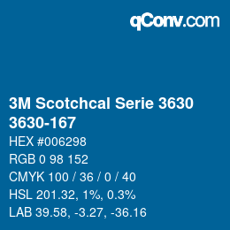 Farbcode: 3M Scotchcal Serie 3630 - 3630-167 | qconv.com