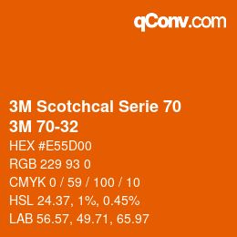 カラーコード: 3M Scotchcal Serie 70 - 3M 70-32 | qconv.com