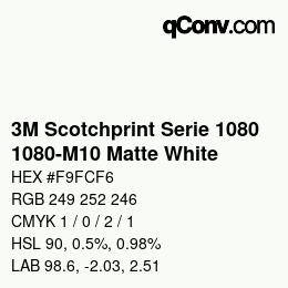 カラーコード: 3M Scotchprint Serie 1080 - 1080-M10 Matte White | qconv.com