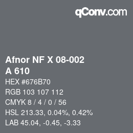 カラーコード: Afnor NF X 08-002 - A 610 | qconv.com