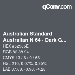 Farbcode: Australian Standard - Australian N 64 · Dark Grey | qconv.com