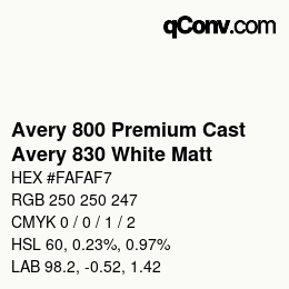 Farbcode: Avery 800 Premium Cast - Avery 830 White Matt | qconv.com