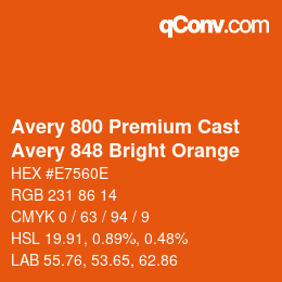 カラーコード: Avery 800 Premium Cast - Avery 848 Bright Orange | qconv.com