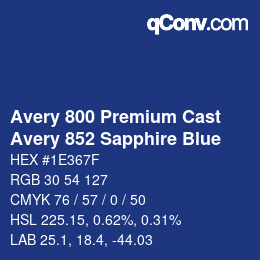 Código de color: Avery 800 Premium Cast - Avery 852 Sapphire Blue | qconv.com