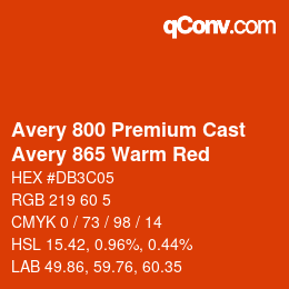 Código de color: Avery 800 Premium Cast - Avery 865 Warm Red | qconv.com