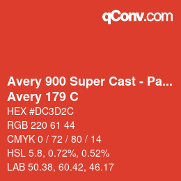 Farbcode: Avery 900 Super Cast - Pantone - Avery 179 C | qconv.com