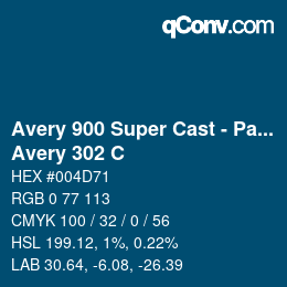 Code couleur: Avery 900 Super Cast - Pantone - Avery 302 C | qconv.com