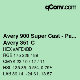 カラーコード: Avery 900 Super Cast - Pantone - Avery 351 C | qconv.com