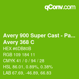 Farbcode: Avery 900 Super Cast - Pantone - Avery 368 C | qconv.com