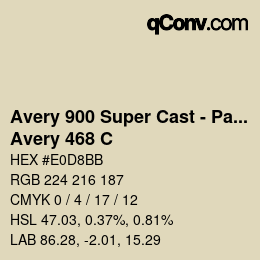 Farbcode: Avery 900 Super Cast - Pantone - Avery 468 C | qconv.com