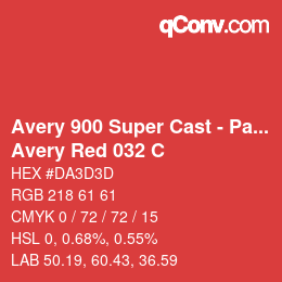 Farbcode: Avery 900 Super Cast - Pantone - Avery Red 032 C | qconv.com