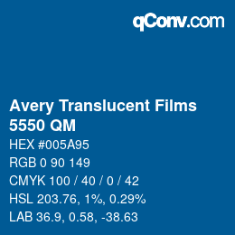 カラーコード: Avery Translucent Films - 5550 QM | qconv.com