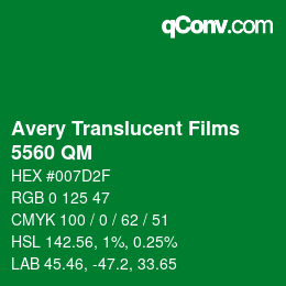 カラーコード: Avery Translucent Films - 5560 QM | qconv.com