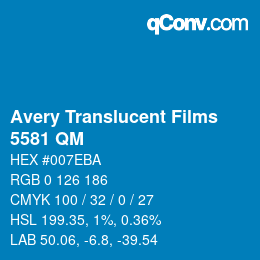 Farbcode: Avery Translucent Films - 5581 QM | qconv.com
