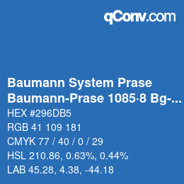 Code couleur: Baumann System Prase - Baumann-Prase 1085·8 Bg-Bgg | qconv.com