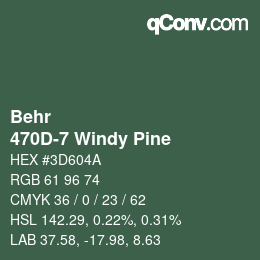 Color code: Behr - 470D-7 Windy Pine | qconv.com