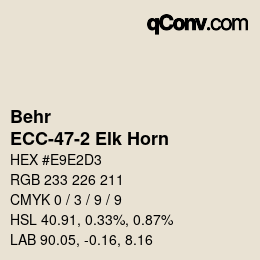 カラーコード: Behr - ECC-47-2 Elk Horn | qconv.com