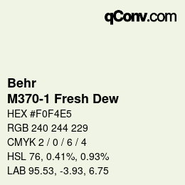 カラーコード: Behr - M370-1 Fresh Dew | qconv.com