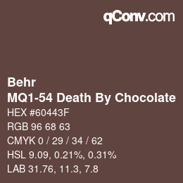 Color code: Behr - MQ1-54 Death By Chocolate | qconv.com