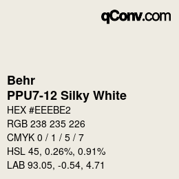 カラーコード: Behr - PPU7-12 Silky White | qconv.com