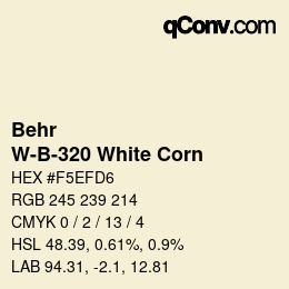 カラーコード: Behr - W-B-320 White Corn | qconv.com