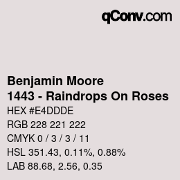 Código de color: Benjamin Moore - 1443 - Raindrops On Roses | qconv.com