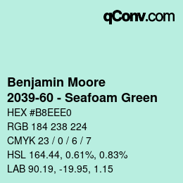 Farbcode: Benjamin Moore - 2039-60 - Seafoam Green | qconv.com