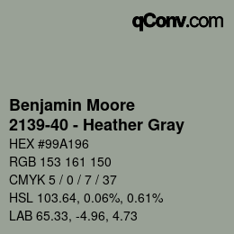 Color code: Benjamin Moore - 2139-40 - Heather Gray | qconv.com