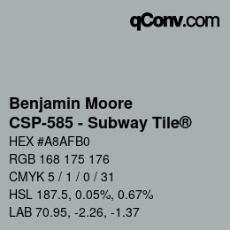Color code: Benjamin Moore - CSP-585 - Subway Tile® | qconv.com