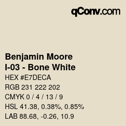 颜色代码: Benjamin Moore - I-03 - Bone White | qconv.com