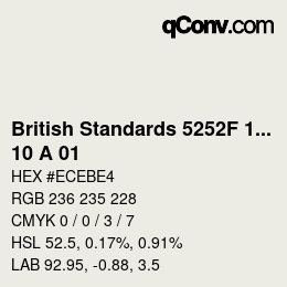 カラーコード: British Standards 5252F 1976 - 10 A 01 | qconv.com