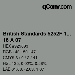 カラーコード: British Standards 5252F 1976 - 16 A 07 | qconv.com