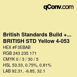 カラーコード: British Standards Build + DecPaints - BRITISH STD Yellow 4-053 | qconv.com