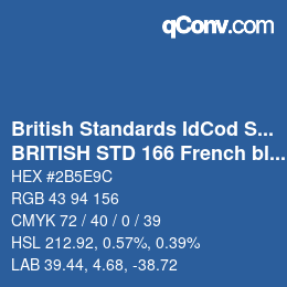 カラーコード: British Standards IdCod Special - BRITISH STD 166 French blue | qconv.com