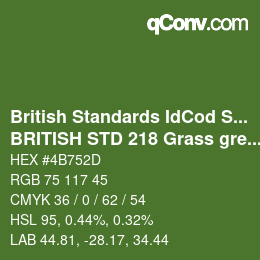 カラーコード: British Standards IdCod Special - BRITISH STD 218 Grass green | qconv.com