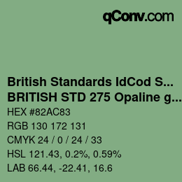 Code couleur: British Standards IdCod Special - BRITISH STD 275 Opaline green | qconv.com