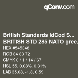 カラーコード: British Standards IdCod Special - BRITISH STD 285 NATO green | qconv.com
