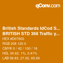 Farbcode: British Standards IdCod Special - BRITISH STD 368 Traffic yellow | qconv.com