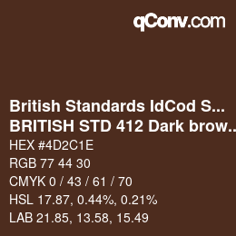 Farbcode: British Standards IdCod Special - BRITISH STD 412 Dark brown | qconv.com